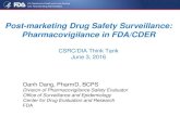 Post-marketing Drug Safety Surveillance: Pharmacovigilance ... › wp-content › uploads › 2016 › 06 › S1_1_Dang.pdfPost-marketing Drug Safety Surveillance: Pharmacovigilance