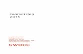 Jaarverslag 2015 def - SWOCC · Doelstellingen behalen met contentmarketing (Christine Liebrecht). In de b2b-publicatie onderzocht SWOCC welke rol het merk speelt in de business-to-businessmarkt
