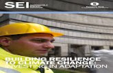 BUILDING RESILIENCE TO CLIMATE CHANGE: INVESTING IN ADAPTATION · TO CLIMATE CHANGE: INVESTING IN ADAPTATION. SINCE 2006, THE EBRD HAS PROVIDED €425 MILLION TO ... recognising new