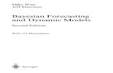Bayesian Forecasting and Dynamic Modelsbayanbox.ir/view/5561099385628144678/Bayesian... · Bayesian forecasting and dynamic models / Mike West, Jeff ... The principles, models and