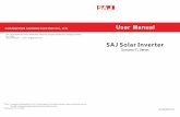 SAJ User Manual V1.5 E(MC)(140X210)mm-2015 …...User Manual User Manual 9 10 Remarks: Meet the standard of specific Countries/Regions, the AC current per phase not exceeding 16A.