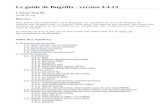 Le guide de Bugzilla - version 4.46.3.4. Types et formats de modèles 6.3.5. Modèles particuliers 6.3.6. Configurer Bugzilla pour détecter la langue de l'utilisateur 6.4. Personnaliser