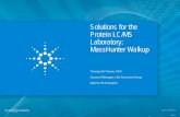 Solutions for the Protein LC/MS Laboratory: MassHunter Walkup › cs › library › slide... · • Reversed-Phase Separation of Intact Monoclonal Antibodies Using Agilent ZORBAX