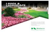 LAWN & LANDSCAPE - Nufarm...LAWN & LANDSCAPE PRODUCT GUIDE As a leader in turf and ornamental plant protection, we balance innovation and improvement in efficiency, safety and simplicity