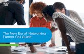 The New Era of Networking Partner Call › media › Cisco-New-Network-Partner-Call-Guide_Final.pdf Cisco Network Data Platform with Network Assurance: Analytics engine collecting