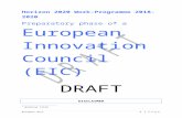 recherche.aphp.fr€¦  · Web viewHorizon 2020 Work-Programme 2018-2020. Preparatory phase of aEuropean. Innovation. Council. Working title (EIC) DRAFT. DISCLAIMER. This draft has
