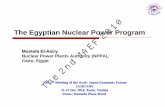 The Egyptian Nuclear Power Program - JCCME...The Egyptian Nuclear Power Program Mostafa El -Asiry Nuclear Power Plants Authority (NPPA), Cairo, Egypt The 2nd Meeting of the Arab- Japan