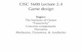 CISC 1600 Lecture 2.4 Game designm.mr-pc.org › t › cisc1600 › 2018sp › lecture_2_4.pdf · 2018-03-22 · Video Games = Big Business International video game sales 2015: $91.5