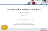 Managing Knowledge for Impact - EventRebelsManaging Knowledge for Impact APHSA National Summit Washington, D.C. May 24, 2016 Christine Tappan Director of Strategic Management, APHSA