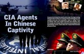 CIA Agents - ZMAN Magazine CIA Agents In China.pdf · CIA agents flew to China on a daring mission, thinking they were coming to the aid of CIA operatives—when, in reality, it was