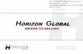 HORIZON GLOBALinvestors.horizonglobal.com/sites/horizonglobal... · Keysborough, Australia Mississauga, Ontario Facilities South Bend, Indiana Tekonsha, Michigan Hartha, Germany Deeside,