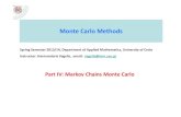 Monte Carlo Methodsvagelis/Courses/EM385/MC_Ch4_Markov-Chains-… · MC Methods, Ch. 4: Markovian Chains GeneralComments: Gibbs Sampler One special case of Metropolis-Hastings is