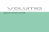 QUICK START GUIDE - Volumio › ... › Quick-Start-Guide-Volumio-1.pdfbrowser: Tablets, PC, Mac, Android Phones, iPhones, Smart TVs, Ebook readers etc. Make sure you have the latest