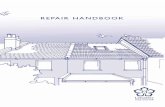 REPAIR HANDBOOK - Leicester City Council · Stopcock, stop valve or stop tap LEAKING, BURST OR FROZEN PIPES When pipes leak Place a dish or bowl underneath the leak. Pull back any