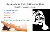 Appendix A: Calculations for Data Quality Assessment · DASC tool will plot these values for you in control charts: -15.000 -10.000 -5.000 0.000 5.000 10.000 15.000 Fourth Quarter