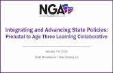 Integrating and Advancing State Policies · upcoming policy academy and Pritzker’s grant opportunity • Learn from other states that are undertaking • Engage with national experts