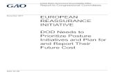 GAO-18-128, European Reassurance Initiative: DOD Needs to ...EUROPEAN REASSURANCE INITIATIVE . DOD Needs to Prioritize Posture Initiatives and Plan for and Report their Future Cost