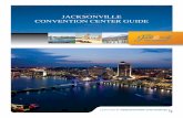 Jacksonville convention center guide - Amazon S3 · 2018-05-18 · convention center. Located in Downtown Jacksonville, the Prime F. Osborn III Convention Center offers 275,000 square