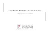 Vestibular Testing-Private Facility - CPSAcpsa.ca/wp-content/uploads/2015/03/Vestibular_Standards.pdfVestibular Testing-Private Facility Vestibular Testing - Standards & Guidelines