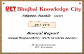 Annual Report - Bhujbal Knowledge Citymetbhujbalknowledgecity.ac.in/MET DATA/CSR/report17-18.pdf · Management workshop and seminar on LPG Safety, Seminar on Women's Health by Cosmetologist