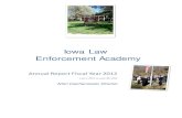 Iowa Law Enforcement Academypublications.iowa.gov/17857/1/ILEA Annual Report 2012.pdfThe Iowa Law Enforcement Academy held six basic telecommunicator training events, one telecommunicator