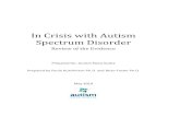 In Crisis with Autism Spectrum Disorder · 2019-06-05 · Autism spectrum disorder and intellectual disability do co-occur in 37% of females with ASD and 30% 2of males with ASD. ASD