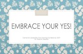 Embrace Your Yes! - UC Davis CLL · Shonda Rhimes. Year of Yes: How to Dance it Out, Stand in the Sun and Be Your Own Person. Simon and Schuster Paperbacks, 2015. Researchers at Cornell