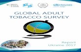 GLOBAL ADULT TOBACCO SURVEY...2018/02/14  · Г54 Глобальне опитування дорослих щодо вживання тютюну (Global Adult Tobacco Survey –