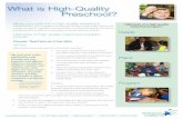 What is High-Quality Preschool? - First 5 Contra Costa › ... › pca-what-is-high-quality.pdf · When you walk into a high-quality preschool classroom you immediately see learning