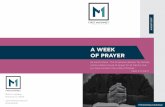 A WEEK OF PRAYER - First McKinney7) DAY OF PRAYER The culmination of our Week of Prayer will be Sunday, August 13, in both the 9:15 am and 10:45 am worship services. Gather with us