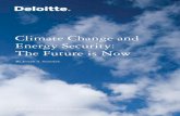 Climate Change and Energy Security: The Future is Now · 2017-05-29 · Climate Change and Energy Security: The Future is Now 2 But we must build on this epiphany by making it easy