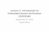 Lecture 1: Introduction to Embedded System Verification CS ...mitras.ece.illinois.edu/ECE584/Archives/2012/lectures/Lecture01.pdf · Lecture 1: Introduction to Embedded System Verification