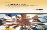 A Modern Approach to Attracting & Retaining Top …...CAL-ICMA TALENT INTIATIVE Cities, towns, counties, and special districts across the state are experiencing persistent challenges