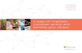 5 ways IoT improves customer service and benefits your ... · Smart Cities Council October, 2016. 2 5 Ways IoT Improves Customer Service and Benefits Your Citizens When you consider
