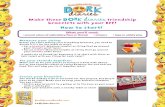 Make these DORK diaries friendship bracelets with your BFF! · PDF file Make these DORK diaries friendship bracelets with your BFF! How to start! Measure your string: Before you start