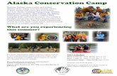 Alaska Conservation Camp · Identification, Archery, Spin Fishing, Fly fishing, Small game hunting, map & Compass, GPS, Camping skills and more! Campers who complete the Basic Camp