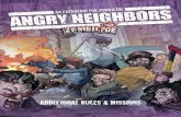 ADDITIONAL RULES & MISSIONS · 4 ANGRY NEIGHBORS - RULES #2 INTRODUCING ANGRY NEIGHBORS Evolution is nature’s way, except when humanity lends a hand. This time, we messed things
