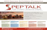 2013 Sponsor & Exhibitor Prospectus › uploadedFiles › Peptalk › PTK_Prospectus... · 2012-06-25 · 420 Quanta BioDesign, Ltd. Quanta BioDesign, Ltd. 501 Life Technologies Life