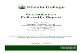 Accreditation Follow-Up Report - Shasta College€¦ · Shasta College Accreditation Follow-Up Report dated October 15, 2012 6 Statement on Report Preparation This Follow-Up Report