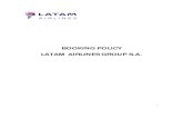 BOOKING POLICY LATAM AIRLINES GROUP S.A.€¦ · 2 table of contents 1. introduction 4 2. booking policy 5 2.1 no show 5 2.2 fictitious names 6 2.3 duplicated bookings 7 2.4 redundant