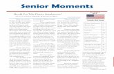 Senior Moments Center/2019-2020...July/August 2019 Senior Moments Dietary Supplements 1 Kitchen NewsHopp. “Don’t take supple- 2 Veteran Newsself is whether you need 3 Calendars