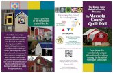 The Remus Area Historical Society Presents: Mecosta Quilt ... · Quilt Trails are a unique grassroots public art movement and spans the entire country with hundreds of quilt trails,