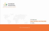 Multi Super Speciality Hospital › uploads › files › SH_Brochure... · 2017-11-29 · Multi Super Speciality Hospital A Preferred HEALTHCARE DESTINATION in India... 10 Glorious