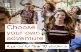 Choose your own adventure · choose your own adventure. Click where you see this icon. 2 Charles Sturt University - Year 10 guide Charles Sturt University - Year 10 guide 3. I definitely
