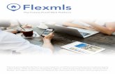 Flexmls...their local brand and unique value proposition to consumers. • Spring Portals generate free leads, directed to the listing Broker at no charge for lead routing (Broker’s