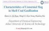 Characteristics of Unnormal Slag in Shell Coal Gasificationtu-freiberg.de/sites/default/files/media/professur-fuer-energieverf... · Laboratory of Ash Chemistry, Department of Chemical