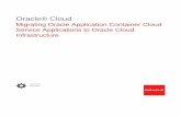 Migrating Oracle Application Container Cloud Service ... · PDF file Migrating Oracle Application Container Cloud Service Applications to Oracle Cloud Infrastructure F15512-03 May