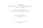 NORC SOCIAL RESEARCH · NORC SOCIAL RESEARCH 1941- 1964 AN INVENTORY OF STUDIES AND PUBLICATIONS IN SOCIAL RESEARCH Edited and Annotated by JOHN M. ALLSWANG and ... "Comparisons of