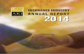 INSURANCE INDUSTRY ANNUAL REPORT 2014 - AKI · x INSURANCE INDUSTRY ANNUAL REPORT 2014 This is the 11th issue of the Insurance Industry Annual Report, an annual publication of the