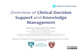 Overview'of'Clinical'Decision' …...Overview'of'Clinical'Decision' Support'and'Knowledge' Management' Roberto'A.'Rocha,'MD,'PhD,'FACMI' Clinical'Informa9cs'Director,' Partners'eCare,'Partners'Healthcare